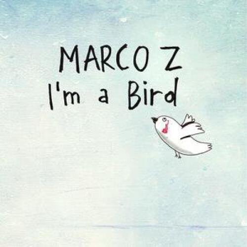 I'm A Bird