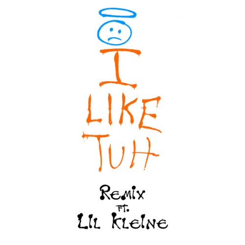 I Like Tuh [Official Dutch Remix]
