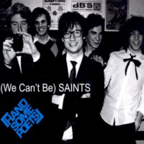 (We Can't Be) Saints
