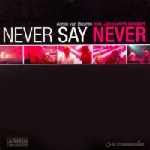 NEVER SAY NEVER