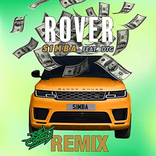 Rover (Joel Corry Remix)