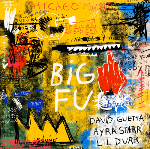 Album art David Guetta Ft. Ayra Starr & Lil Durk - Big FU