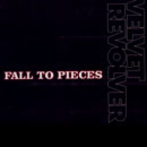 Fall To Pieces