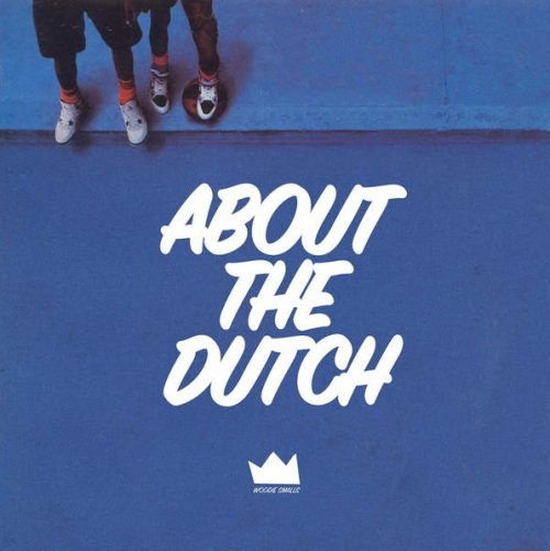 About The Dutch