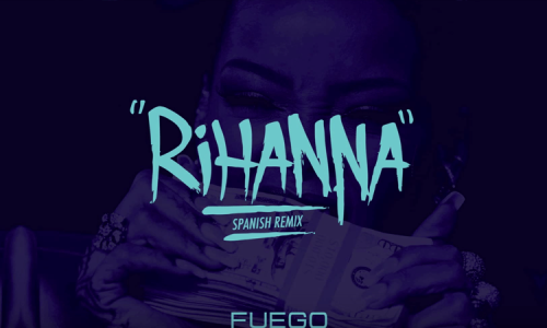 Rihanna (Spanish remix)