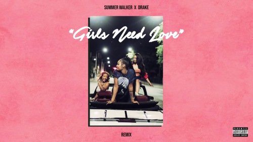 Girls Need Love (Remix)