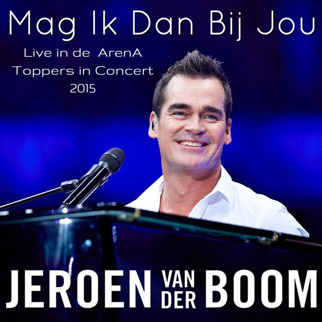 Mag ik dan bij jou (live)