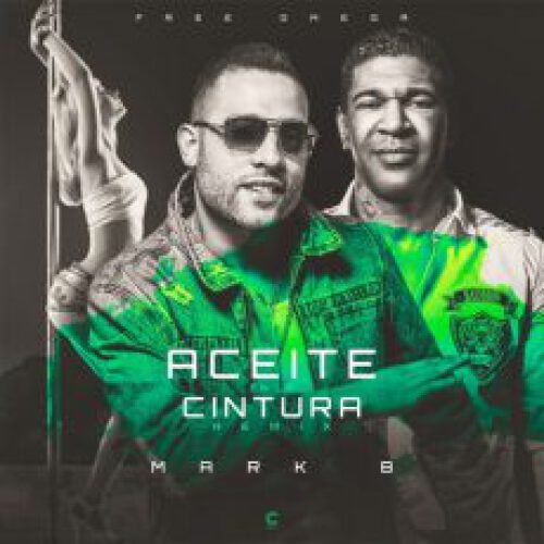 Aceite en la cintura (Mambo Remix)