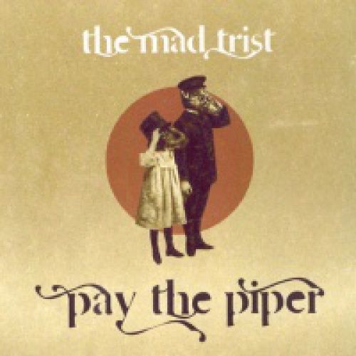 Pay The Piper (Live @ That's Live 10)