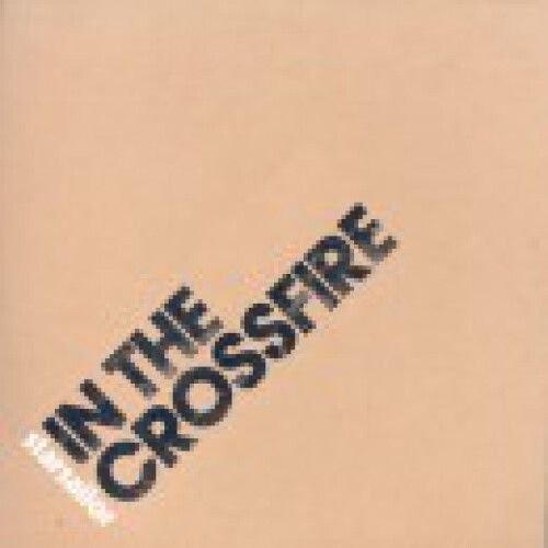 In The Crossfire