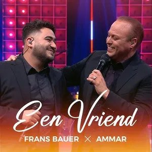 Album art Frans Bauer & Ammar - Een vriend