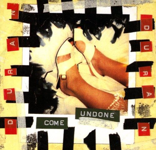 Come Undone