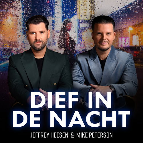 Album art Jeffrey Heesen & Mike Peterson - Dief in de nacht