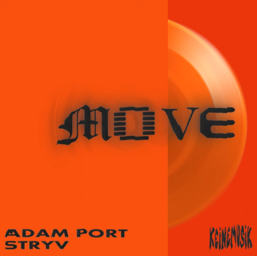 Album art Adam Port Ft. Stryv, Orso, Malachiii - Move