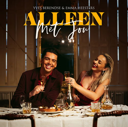 Album art Yves Berendse & Emma Heesters - Alleen Met Jou