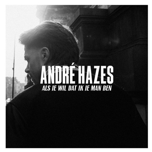Album art André Hazes - Als je wil dat ik je man ben