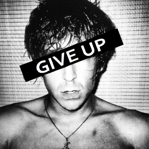 Give Up