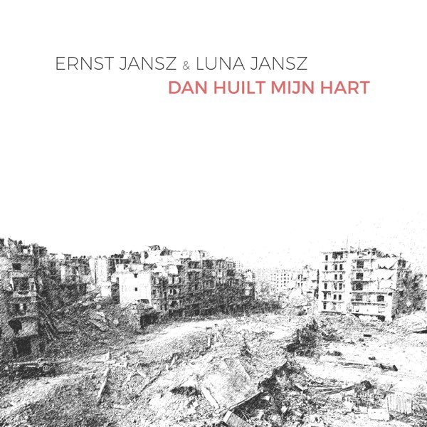 Dan Huilt Mijn Hart (feat. Luna Jansz)