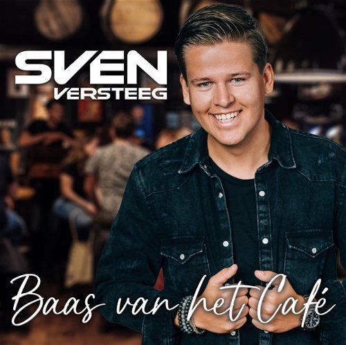 Album art Sven Versteeg - Baas van het café