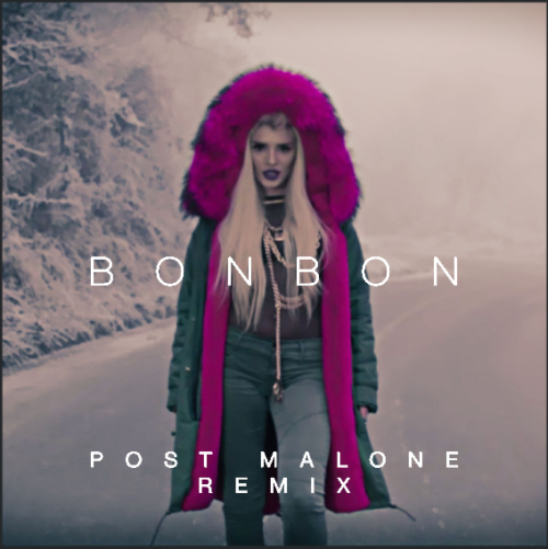 Bonbon (Post Malone Remix)