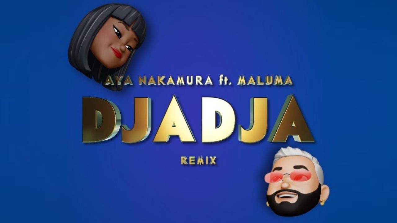 Djadja Remix