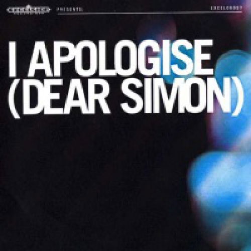 I Apologise (Dear Simon)