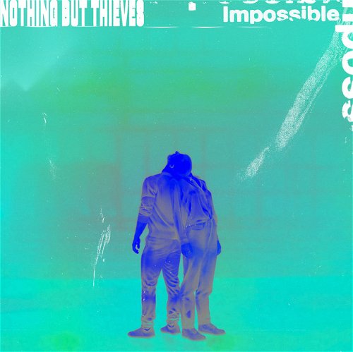 Album art Nothing But Thieves - Impossible