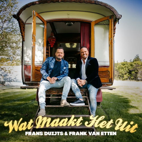 Album art Frans Duijts & Frank van Etten - Wat maakt het uit